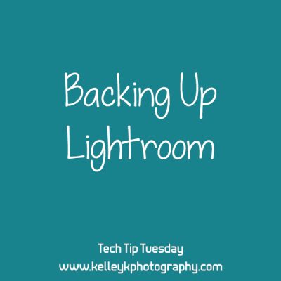 Backing Up Lightroom - Kelley K Tech Tip